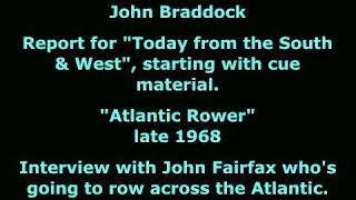 John Braddock - 2 - Atlantic Rower (late 1968)