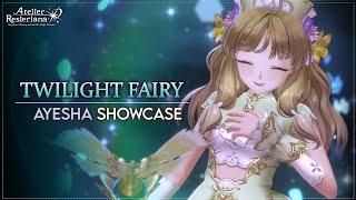 "Twilight Fairy" Ayesha [Character Showcase] - Atelier Resleriana