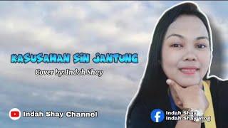 KASUSAHAN SIN JANTUNG:INDAH SHAY