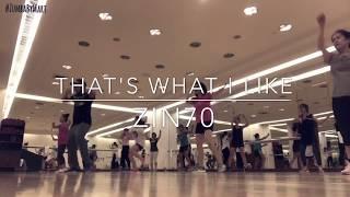 Zumba Fitness - That's What I Like (Reggaeton/Trap) ZIN70