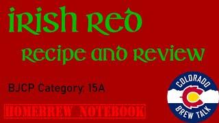 Irish Red 15A Homebrew Recipe and Review