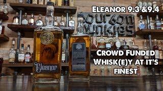 Crowded Barrel Eleanor 9.3 and 9.4 review! Breaking the seal EP#77