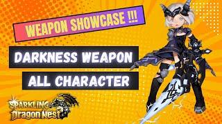 Showcase Darkness Weapon - Sparkling Dragon Nest Private Server PC 2024