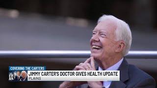 Jimmy Carter's 100 years of service, doctor gives health update