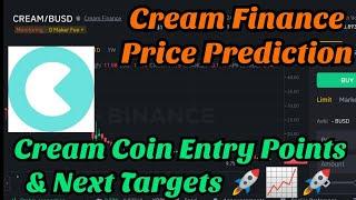 Cream Coin price prediction | Cream finance price prediction | Cream price prediction