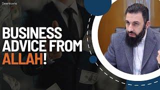 Business Advice From Allah | BELAL ASSAD