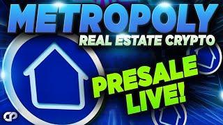 METROPOLY - Turn $100 to $1,000,000 - NO.1 REAL ESTATE CRYPTO!! PRESALE LIVE!! | CRYPTOPRNR