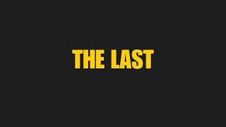 THE LAST.