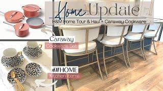 Home Update | H&M Home Shop with Me + Haul | Caraway Cookware Set | New Construction Home