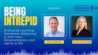 Enterprise Learning Paradoxes: Balancing In-the-Flow, Personalization, and Agility at BD