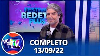 Você na TV: Homem revela algo à colega de trabalho; Homem não perdoa traição (13/09/22) | Completo