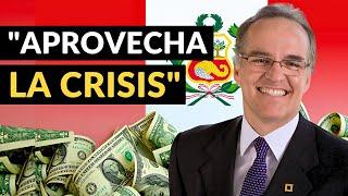 10 Secretos de los Millonarios Peruanos para aprovechar la Crisis Económica