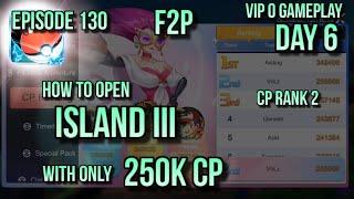 POKEVERSE WORLD GAMEPLAY EPS 130 : HOW TO UNLOCK ISLAND III AS FREE PLAYER IN DAY 6 WITH 250K CP