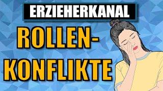 Soziale Rolle - Interrollenkonflikt und Intrarollenkonflikt (+Lösungsideen) | ERZIEHERKANAL