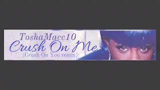 Tosha Macc10 - Crush On Me 2019 (MaccMix)