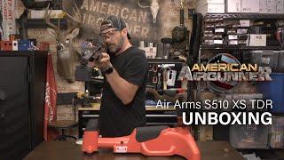 UNBOXING Air Arms S510 XS TDR