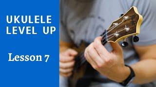 UKULELE Level Up | Lesson 7 Basic exercise | Укулеле как играть - базовое упражнение