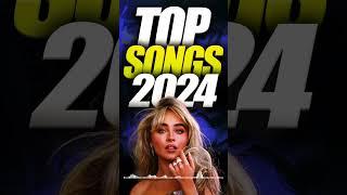 Top Songs 2024  Billboard Top 100 Songs 2024  Top Pop Songs Playlist 2024 #TopSongs #NewMusic