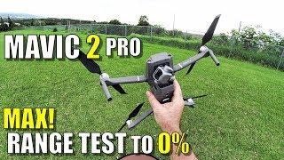 DJI Mavic 2 PRO MAXIMUM Range Test - How Far Until 0% Battery?