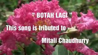 Botah Lagi || Mitali Chaudharry || Prasanta Bordoloi || Rizwan Yasin#youtube#assamese