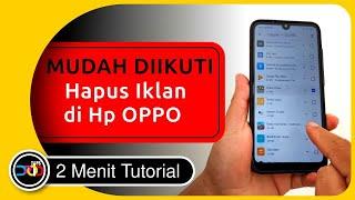 Cara Menghilangkan Iklan di Hp OPPO yg Tiba-tiba Muncul #carahapusiklandihpoppo