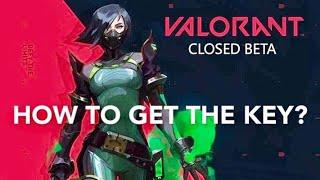 How To Get the Valorant closed beta Key (step-by-step Tutorial + Tips)