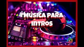 musica sin copyright para intros | #musicasincopyright