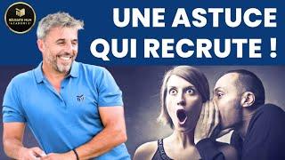 MLM et recrutement : Une ASTUCE qui fait toute la différence !