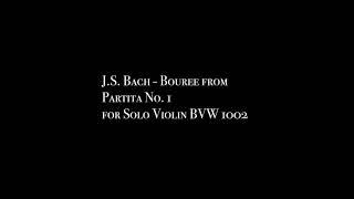 J.S. Bach - Danilo Del Tufo plays Bouree from Partita No. 1 for Solo Violin BVW 1002 - Part A