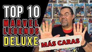 TOP 10 FIGURAS MÁS CARAS MARVEL LEGENDS DELUXE