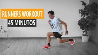 RUTINA 45 MINUTOS - RUNNERS WORKOUT (Entrenamiento funcional y técnica de carrera)