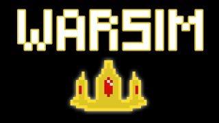 WARSIM Gameplay Impressions - Kingdom Building King Simulator!