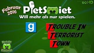 Best Of PietSmiet  Trouble In Terrorist Town «» # Februar 2016 «» [60HD]