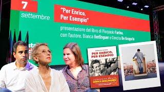 Per Enrico, Per Esempio. Presentazione con Bianca Berlinguer e Concita De Gregorio