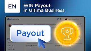 How Do You Initiate a WIN Payout with Ultima Business?