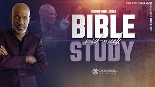 Bishop Noel Jones - Wednesday Bible Study - May 21, 2025
