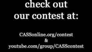 CASS Video Contest (CASSonline.org/contest)