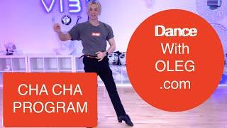 Cha ChaPROGRAM: 1) Choreography; 2) Technique; 3) Posture; 4) Hip Action, 6) Exercises & 5) Drills