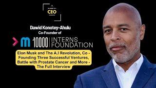 Dawid Konotey-Ahulu: Co-founder of Redington, Mallowstreet and 10,000 Black Interns Foundation