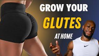 How to grow glutes at home in 30 days! (MUST DO LADIES)