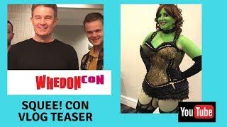 WhedonCon Vlog Trailer 6/18