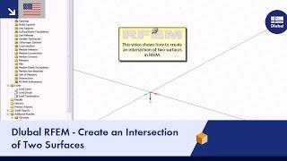 Dlubal RFEM - Create an Intersection of Two Surfaces