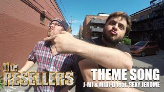 The Resellers (Official Theme Song) - Official Music Video