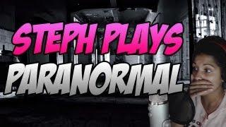 STEPH PLAYS PARANORMAL!