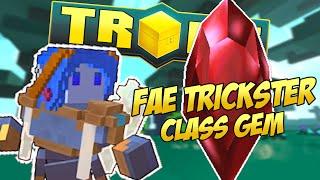 TROVE FAE TRICKSTER CLASS GEM TUTORIAL & GUIDE  Exploding Clone!