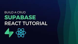 React Supabase CRUD Tutorial | Supabase Beginner Tutorial