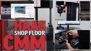 Haas' New Shop Floor CMM - The HMM430 Coordinate Measuring Machine - Haas Automation, Inc.