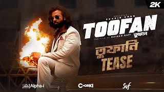 TOOFAN |Official Tease| Megastar Shakib Khan |Mimi |Chanchal |Raihan Rafi |Alpha-i |Chorki|SVF Ekush