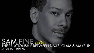 Sam Fine TALKS: The History Diva Glamour, Beauty & Makeup