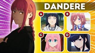  Save Your Favorite ANIME GIRL for each "DERE"  Anime Quiz